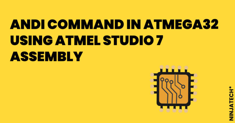 ANDI command in Atmega32 using ATMEL STUDIO 7 Assembly