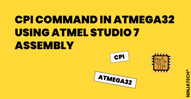 CPI command in Atmega32 using ATMEL STUDIO 7 Assembly